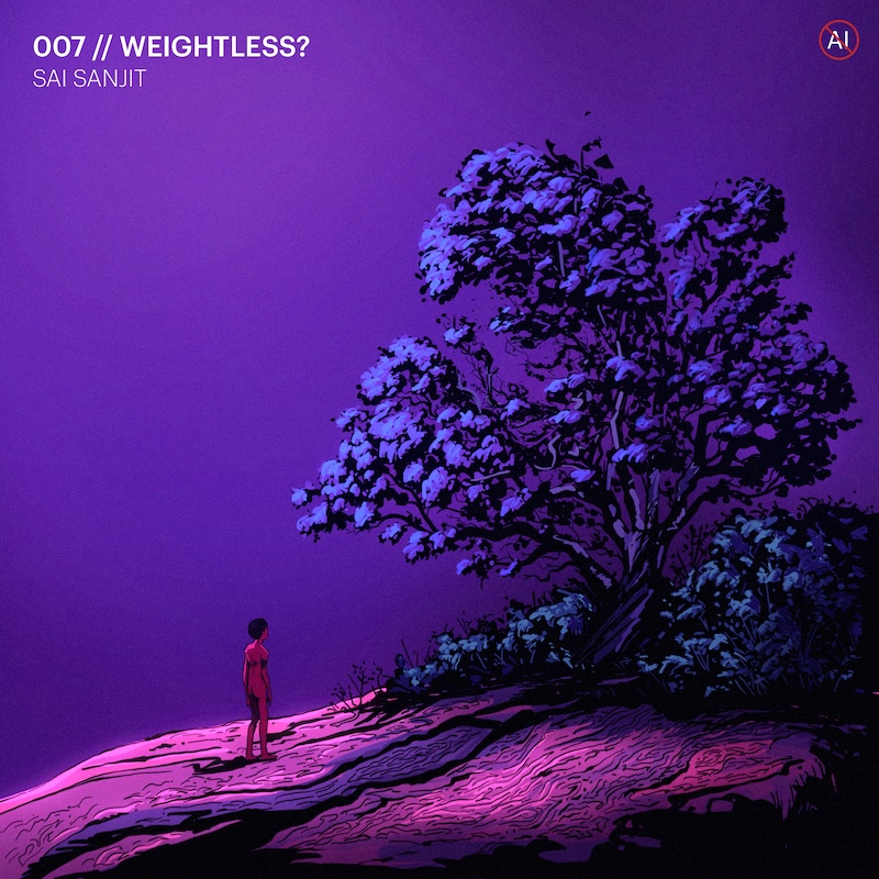 007 // Weightless